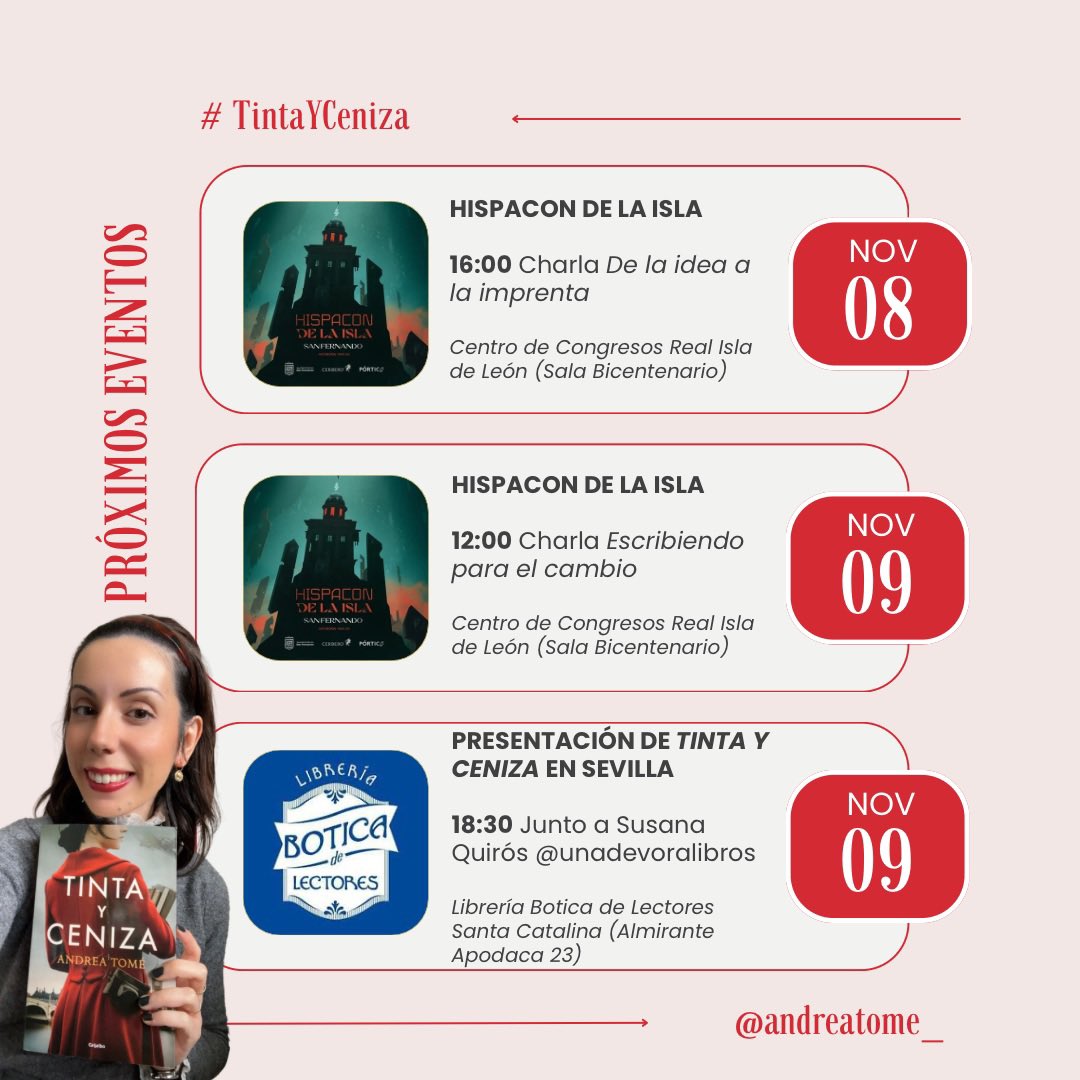 andrea 🪬 #TintaYCeniza a la venta (@andreatome_) on Twitter photo 📚 PRÓXIMOS EVENTOS 📚 
Este finde me tendréis en Andalucía por partida triple 💚🤍💚
🗓️ 08/11 y 09/11: charlas en San Fernando con motivo de la <a href="/PorticoHispacon/">HispaCon 2025</a> 
🗓️ 09/11: Presentación de #TintaYCeniza en <a href="/LibreriaBotica/">Librería Botica de Lectores</a> Santa Catalina (Sevilla) junto a <a href="/unadevoralibros/">Susana Quirós</a> 📚 PRÓXIMOS EVENTOS 📚 
Este finde me tendréis en Andalucía por partida triple 💚🤍💚
🗓️ 08/11 y 09/11: charlas en San Fernando con motivo de la <a href="/PorticoHispacon/">HispaCon 2025</a> 
🗓️ 09/11: Presentación de #TintaYCeniza en <a href="/LibreriaBotica/">Librería Botica de Lectores</a> Santa Catalina (Sevilla) junto a <a href="/unadevoralibros/">Susana Quirós</a>