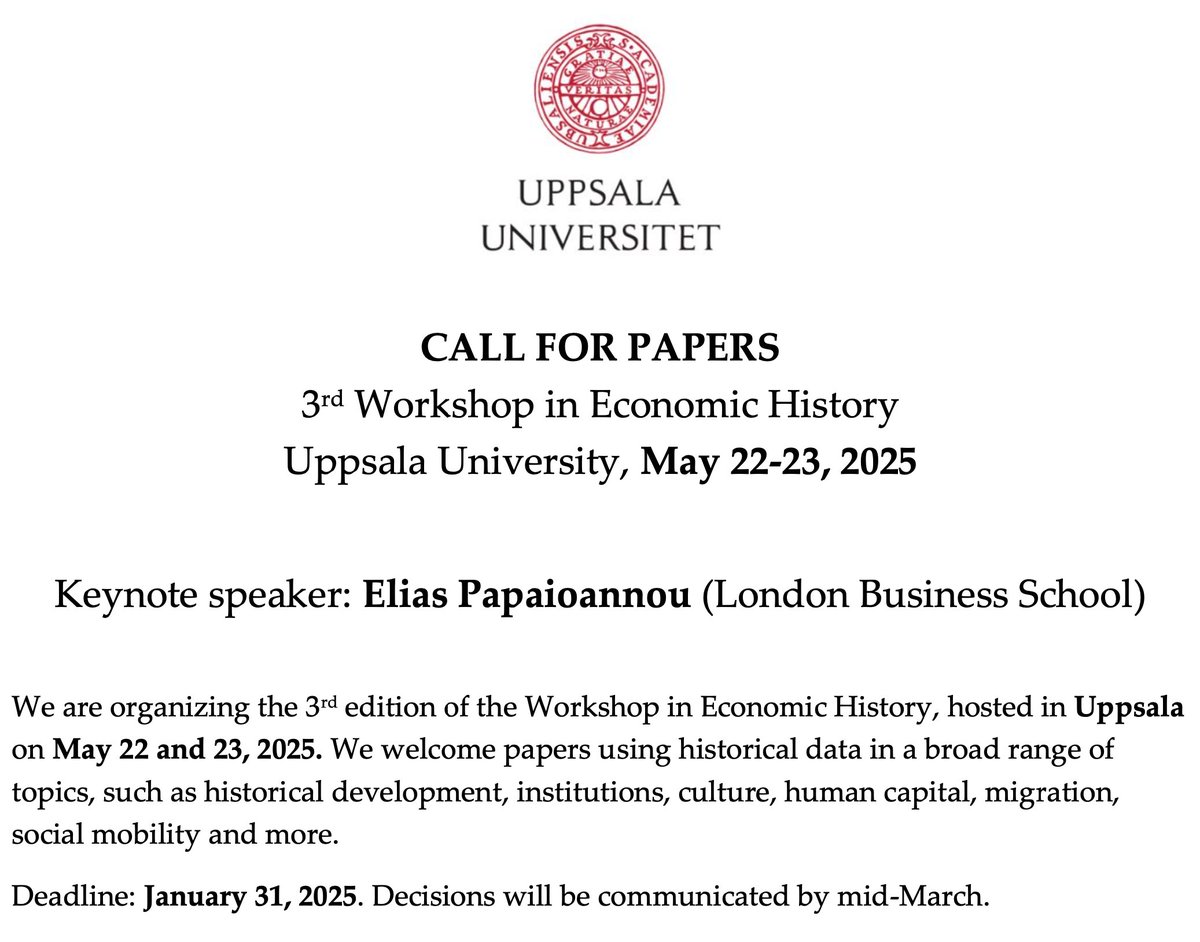 Mounir Karadja (@mkaradja) on Twitter photo We are organizing the 3rd Workshop in Economic History organized in beautiful Uppsala on May 22-23, 2025 with a keynote by <a href="/EliasPapaioann2/">Elias Papaioannou</a>! Call for papers with submission link : shorturl.at/rCVZ7 We are organizing the 3rd Workshop in Economic History organized in beautiful Uppsala on May 22-23, 2025 with a keynote by <a href="/EliasPapaioann2/">Elias Papaioannou</a>! Call for papers with submission link : shorturl.at/rCVZ7