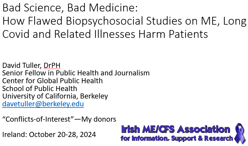 IrishMECFSAssoc's tweet photo. 🧵
Thread for some of slides for David Tuller's talks, "Bad Science, Bad Medicine: How Flawed Biopsychosocial Studies on ME, Long Covid and Related Illnesses Harm Patients"

Full set here:
https://t.co/1BTME5Ost5
&amp; here
https://t.co/rYr6IIDS4v

#MEcfs #CFS #PwME #LongCovid 

1/ https://t.co/4xPMzeiXjW