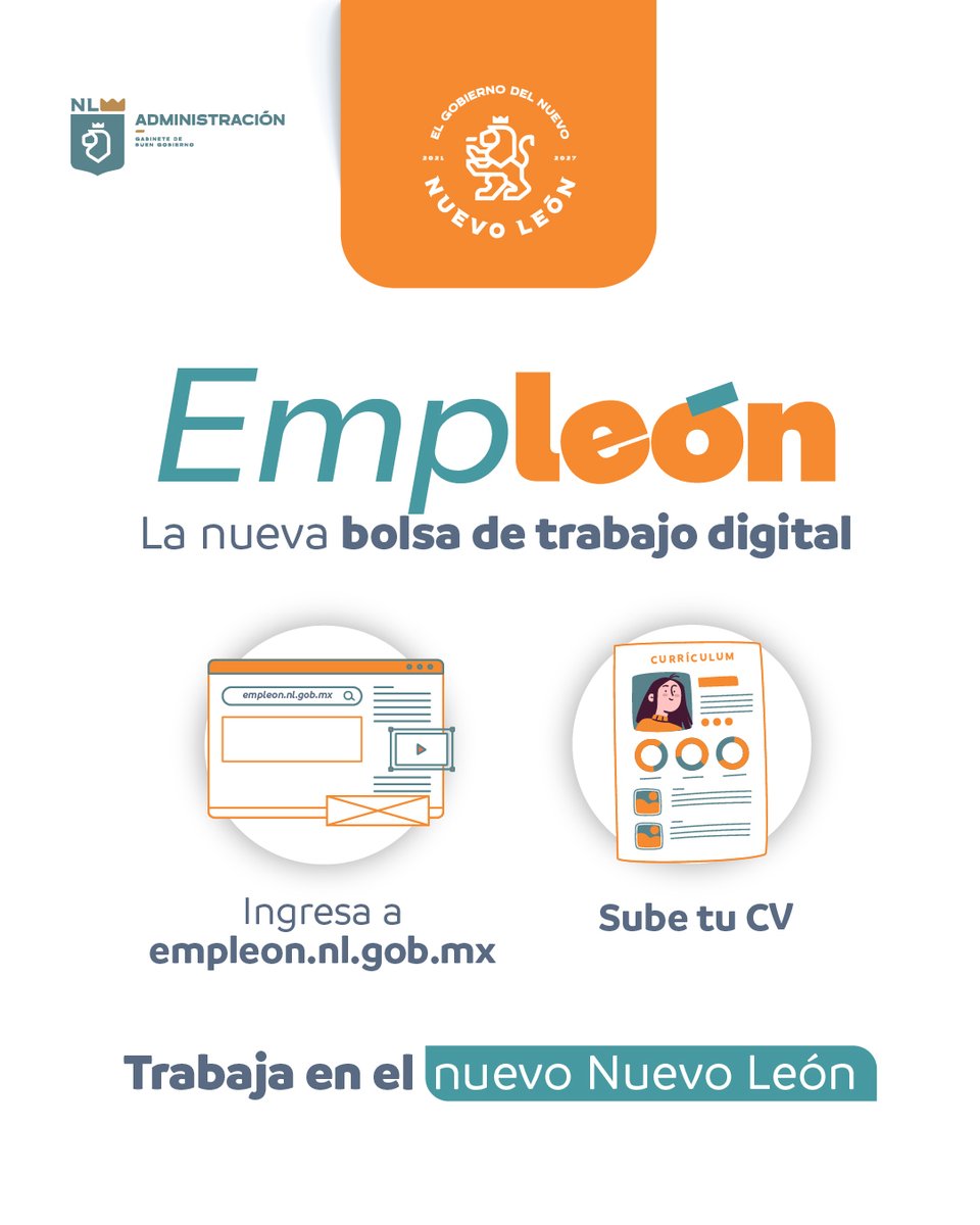 nuevoleon's tweet photo. Estamos en busca de personas jaladoras, entronas y talentosas como tú. 
Ingresa a https://t.co/C4JsjUZEp6 nuestra nueva bolsa trabajo digital, conoce las vacantes y trabaja en el nuevo Nuevo León. #Empleón 💪🏼🦁💻 https://t.co/lfhmoC3HKC