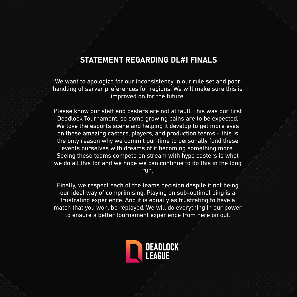DeadlockLeague's tweet photo. Our official statement regarding the finals of Deadlock League #1 https://t.co/1xp5YJGI5W
