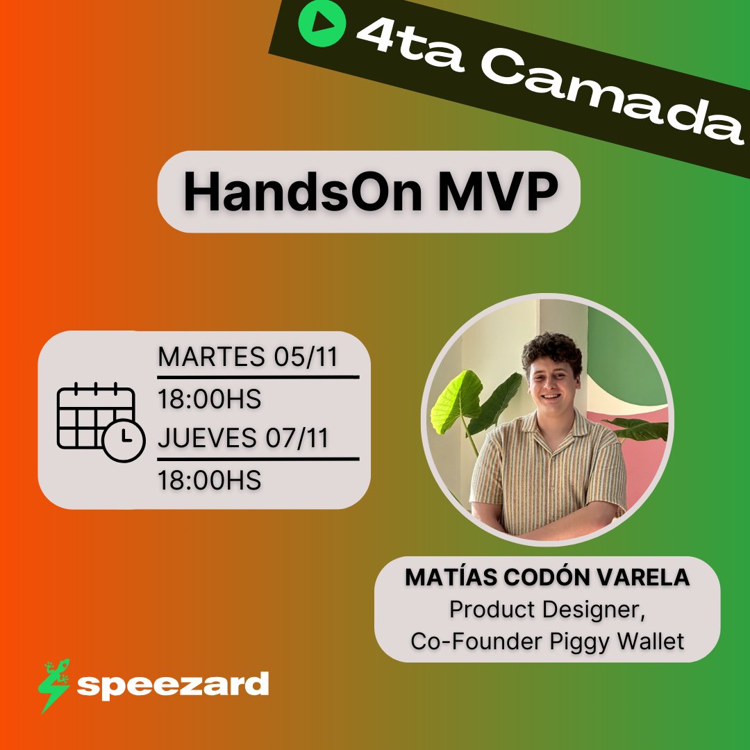 🚀 ¡Se viene el HandsOn MVP en la 4ta Camada de Speezard! 🛠️💡

Matías Codón Varela, Co-Fundador de Piggy Wallet, liderará estas sesiones interactivas donde trabajaremos directamente en los MVP de los proyectos incubados.

📅 05/11 y 07/11 | 🕕 18:00 HS (ARG)
📍 Discord de la