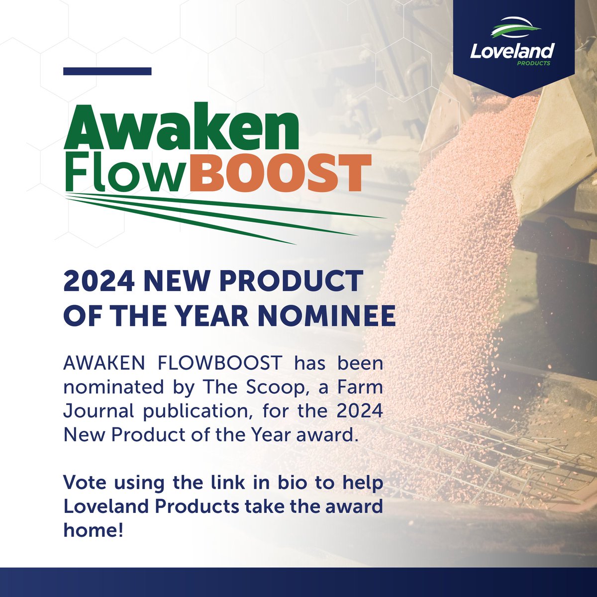 Our Seed Treatment product, Awaken FlowBOOST, was nominated for the 2024 New Product of the Year by The SCOOP - a Farm Journal publication. Vote now for Awaken FlowBOOST - thedailyscoop.com/new-products