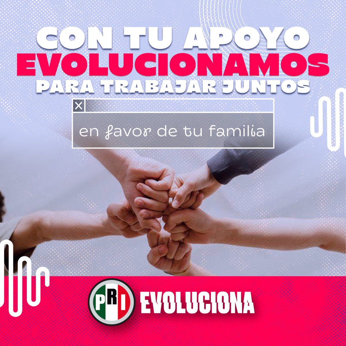 Esta evolución es de la mano de las y los mexicanos, pensando siempre en el bien de sus familias. #PRIevoluciona