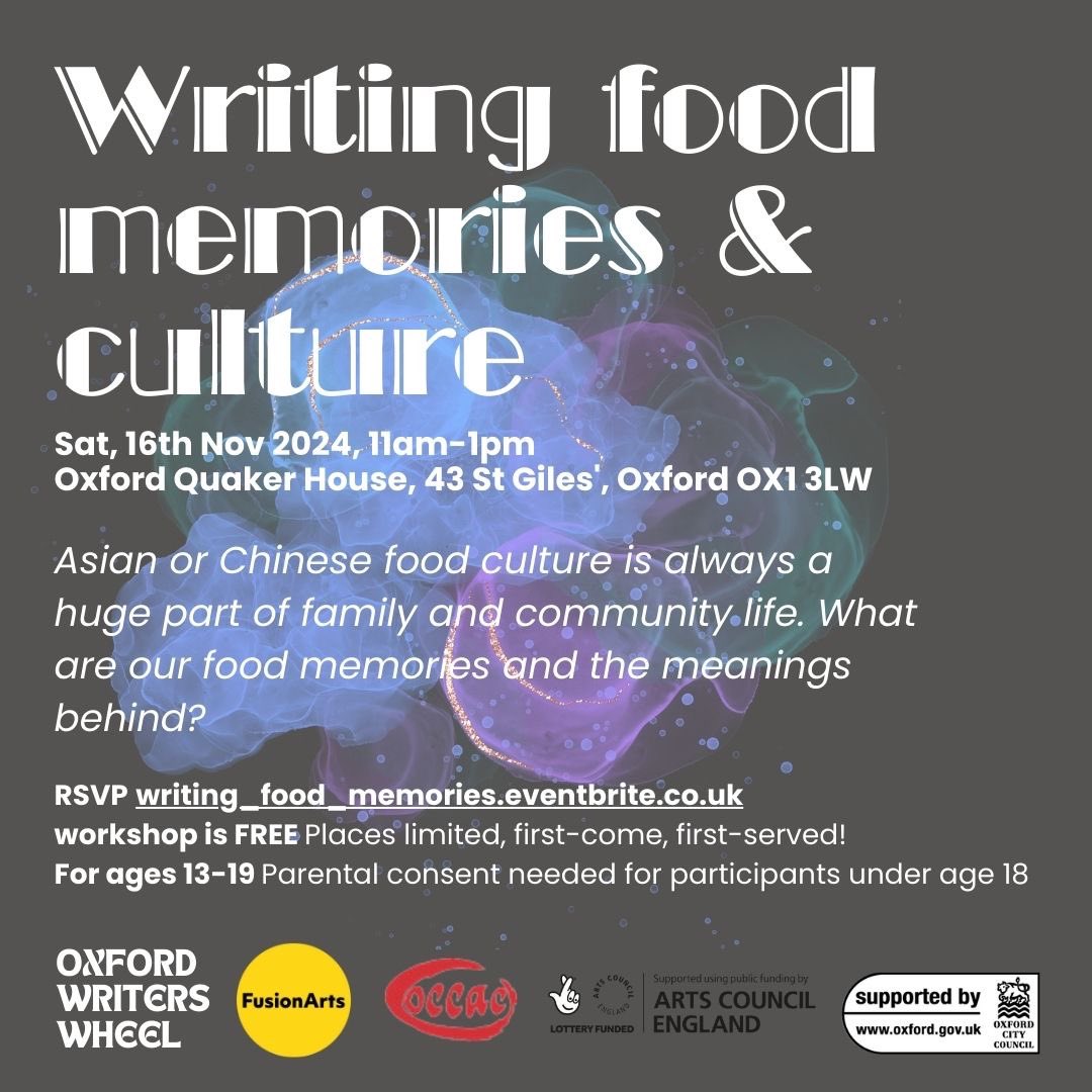 Fusion Arts (@fusionartsox) on Twitter photo 🥟FOOD INSPIRED STORIES
Sat, 16th Nov, 11 - 1, Oxford Friends Meeting House, 43 St Giles' Oxford, FREE!
✍️Writing Workshop for young writers ages 13-19.
💭What are our food memories and the meanings behind them?
👉 Reserve here!
writing_food_memories.eventbrite.co.uk
<a href="/jennywcreative/">Jennifer Wong</a> 🥟FOOD INSPIRED STORIES
Sat, 16th Nov, 11 - 1, Oxford Friends Meeting House, 43 St Giles' Oxford, FREE!
✍️Writing Workshop for young writers ages 13-19.
💭What are our food memories and the meanings behind them?
👉 Reserve here!
writing_food_memories.eventbrite.co.uk
<a href="/jennywcreative/">Jennifer Wong</a>