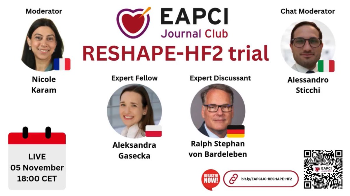 A.Nazmi Calik (@anazmicalik) on Twitter photo 🔥 #EAPCIJournalClub 🔥
🎯 RESHAPE-HF2 Trial
🗓️ 5 November 2024 (Tomorrow)
⏰ 18:00 CET
Register👉bit.ly/EAPCIJC-RESHAP…
<a href="/nickaram/">Nicole Karam, MD, PhD, FESC</a>
<a href="/Sticchi_Alex/">Alessandro Sticchi</a>
<a href="/aleks_gasecka/">Dr Aleksandra Gąsecka</a>
<a href="/vonBardelebenRS/">Univ.-Prof. Dr. Ralph Stephan von Bardeleben</a> 🔥 #EAPCIJournalClub 🔥
🎯 RESHAPE-HF2 Trial
🗓️ 5 November 2024 (Tomorrow)
⏰ 18:00 CET
Register👉bit.ly/EAPCIJC-RESHAP…
<a href="/nickaram/">Nicole Karam, MD, PhD, FESC</a>
<a href="/Sticchi_Alex/">Alessandro Sticchi</a>
<a href="/aleks_gasecka/">Dr Aleksandra Gąsecka</a>
<a href="/vonBardelebenRS/">Univ.-Prof. Dr. Ralph Stephan von Bardeleben</a>