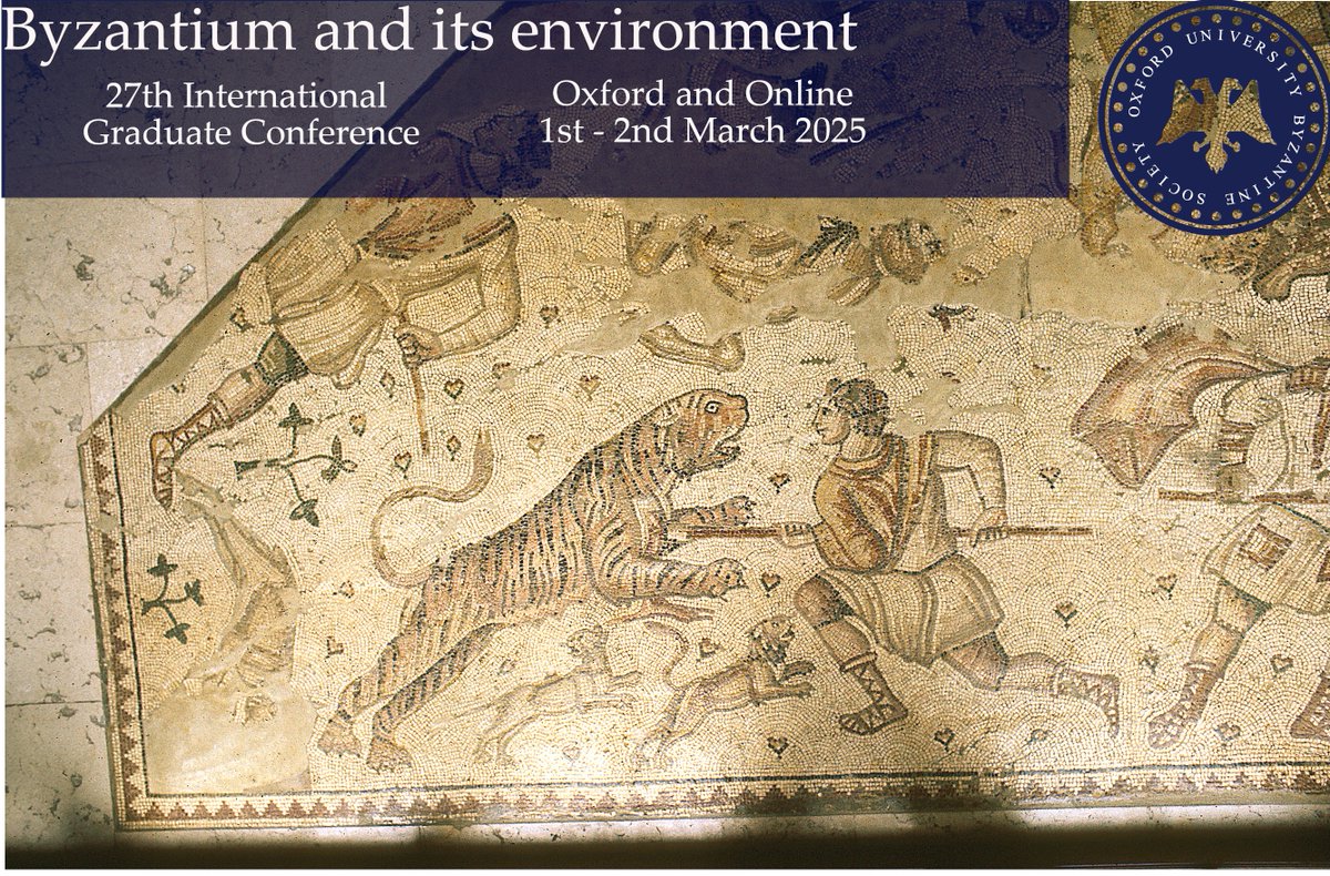 Oxford University Byzantine Society (OUBS) (@oxbyz) on Twitter photo Hey everybody, please take a look at the Call for Papers for the 27th OUBS International Graduate Conference, entitled 'Byzantium and its environment', which will be held on 1st-2nd March 2025.
Abstract deadline 29/11/24. See here for more info: oxfordbyzantinesociety.wordpress.com/27th-oubs-inte⦠Hey everybody, please take a look at the Call for Papers for the 27th OUBS International Graduate Conference, entitled 'Byzantium and its environment', which will be held on 1st-2nd March 2025.
Abstract deadline 29/11/24. See here for more info: oxfordbyzantinesociety.wordpress.com/27th-oubs-inteā¦