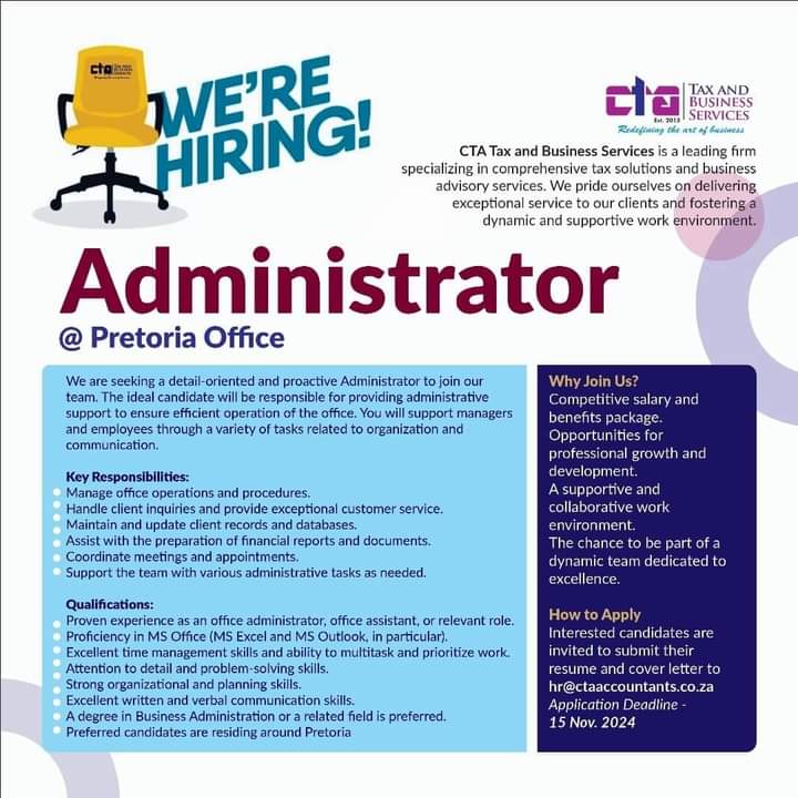 We are hiring!

We are looking for a Administrator in Pretoria.

 If you are passionate, driven and ready to make an impact, we want to hear from you.

Email your CV &amp; Cover Letter to hr@ctaaccountants.co.za
Closing Date 15 November 2024