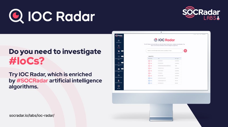 socradar's tweet image. Need to investigate #IoCs? 🔍 Try SOCRadar&apos;s IOC Radar, powered by AI, for streamlined threat intelligence. Stay ahead of cyber threats and enhance your investigation capabilities! 👉 socradar.io/labs/ioc-radar/ #Cybersecurity #SOCtools