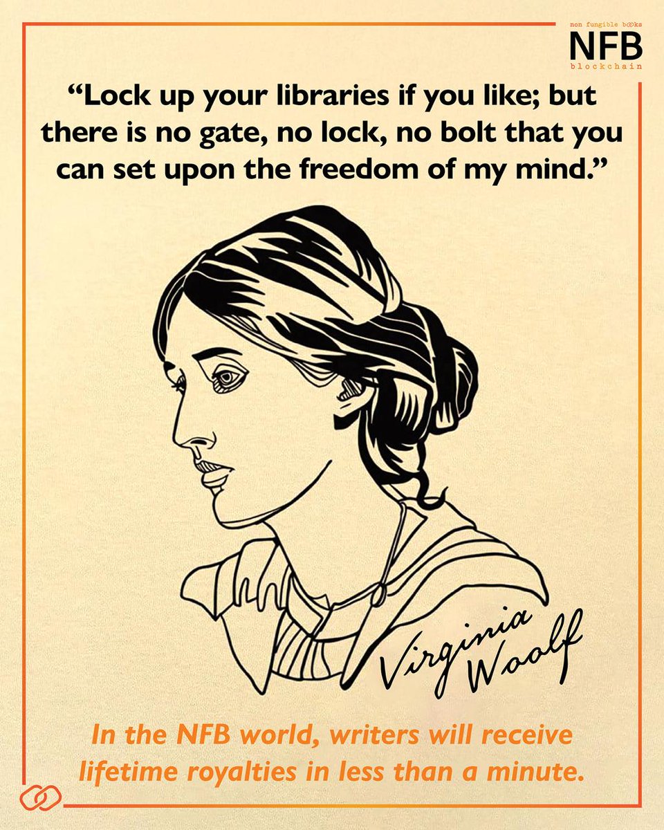 NFBChain's tweet photo. “Lock up your libraries if you like; but there is no gate, no lock, no bolt that you can set upon the freedom of my mind.” #VirginiaWoolf
In the NFB world, writers will receive lifetime royalties in less than a minute.
#intpublishers #writers #nfbchain #nfbmarketplace https://t.co/B3mtANeu4J