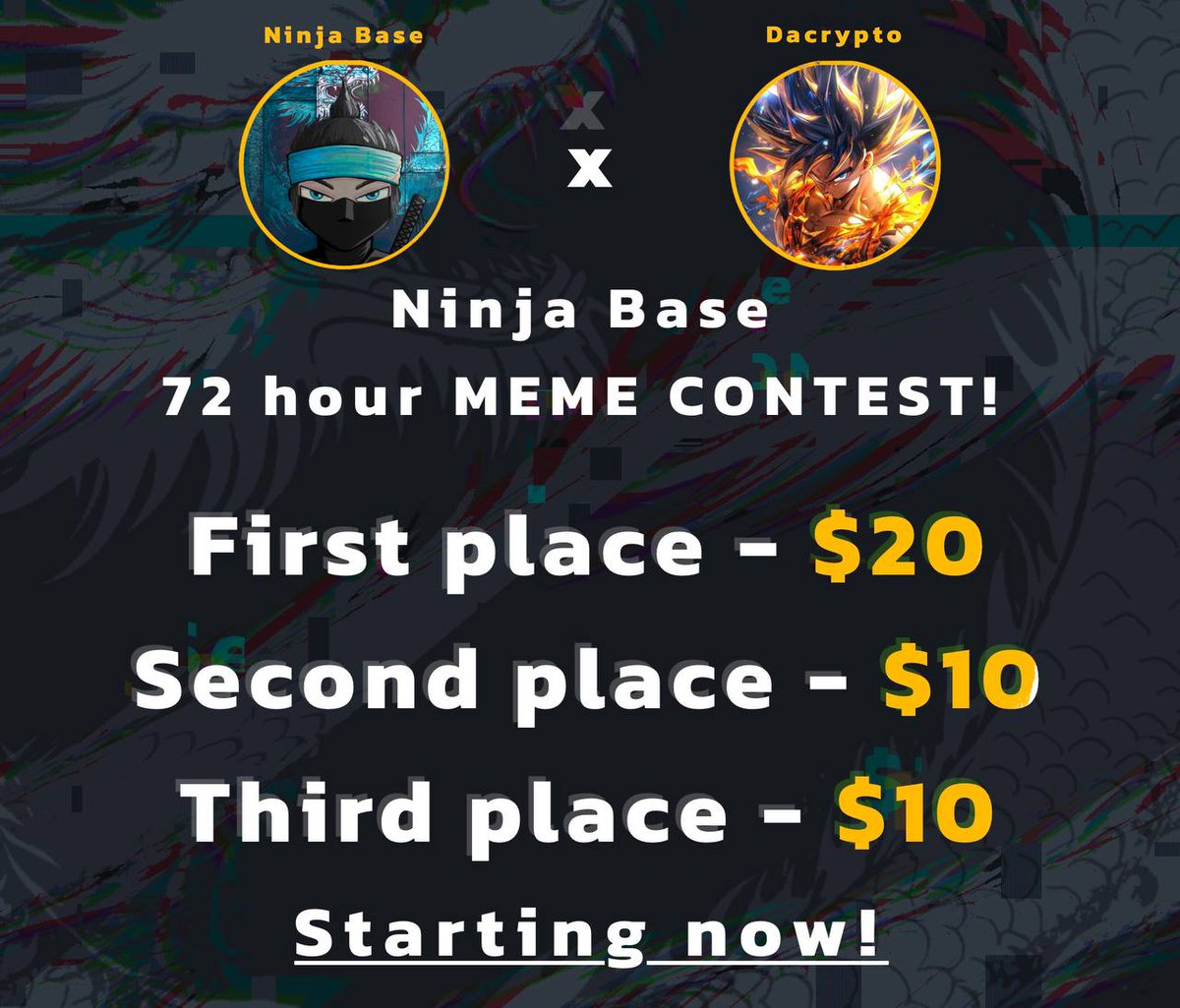 🥷 Ninja Base MEME CONTEST starts today! 🥷

Bring your best $NINJA memes to the Ninja Realm for a chance to win a crypto prize!

First place - $20 Base ETH
Second place - $10 Base ETH
Third place - $10 Base ETH

CONTEST ENDS IN 72 HOURS!

Let's have some fun! We are excited to