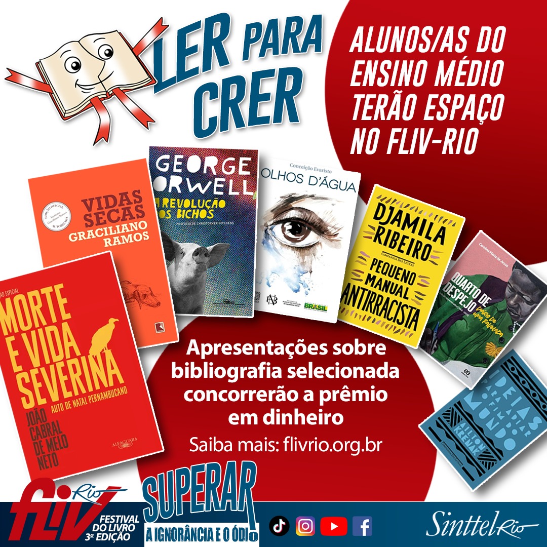 SinttelRio's tweet photo. 📚 Atenção, estudantes do ensino médio! O FLIV-Rio lançou o projeto LER para CRER, uma chance de ganhar prêmios em dinheiro com uma apresentação criativa sobre um livro. Participe nos dias 28 a 30/11 no Sinttel-Rio, Maracanã! #FLIVRio #Literatura Saiba + https://t.co/oa2VecMICz https://t.co/aTddG5Y4u9