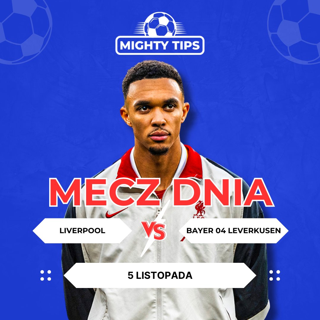 MightytipsPL's tweet image. 🏴󠁧󠁢󠁥󠁮󠁧󠁿Mecz dnia🇩🇪

📌 Liverpool VS Bayer 04 Leverkusen
🏟 Anfield (Liverpool)
🏆 Liga Mistrzów
⏰ 20:00 UTC / 21:00 CET

🚨Liverpool VS Bayer 04 Leverkusen Typy bukmacherskie ⬇️

ᐉ mightytips.pl/typy/

MightyTips.pl

#MightyTips #LigaMistrzów #LiverpoolFC