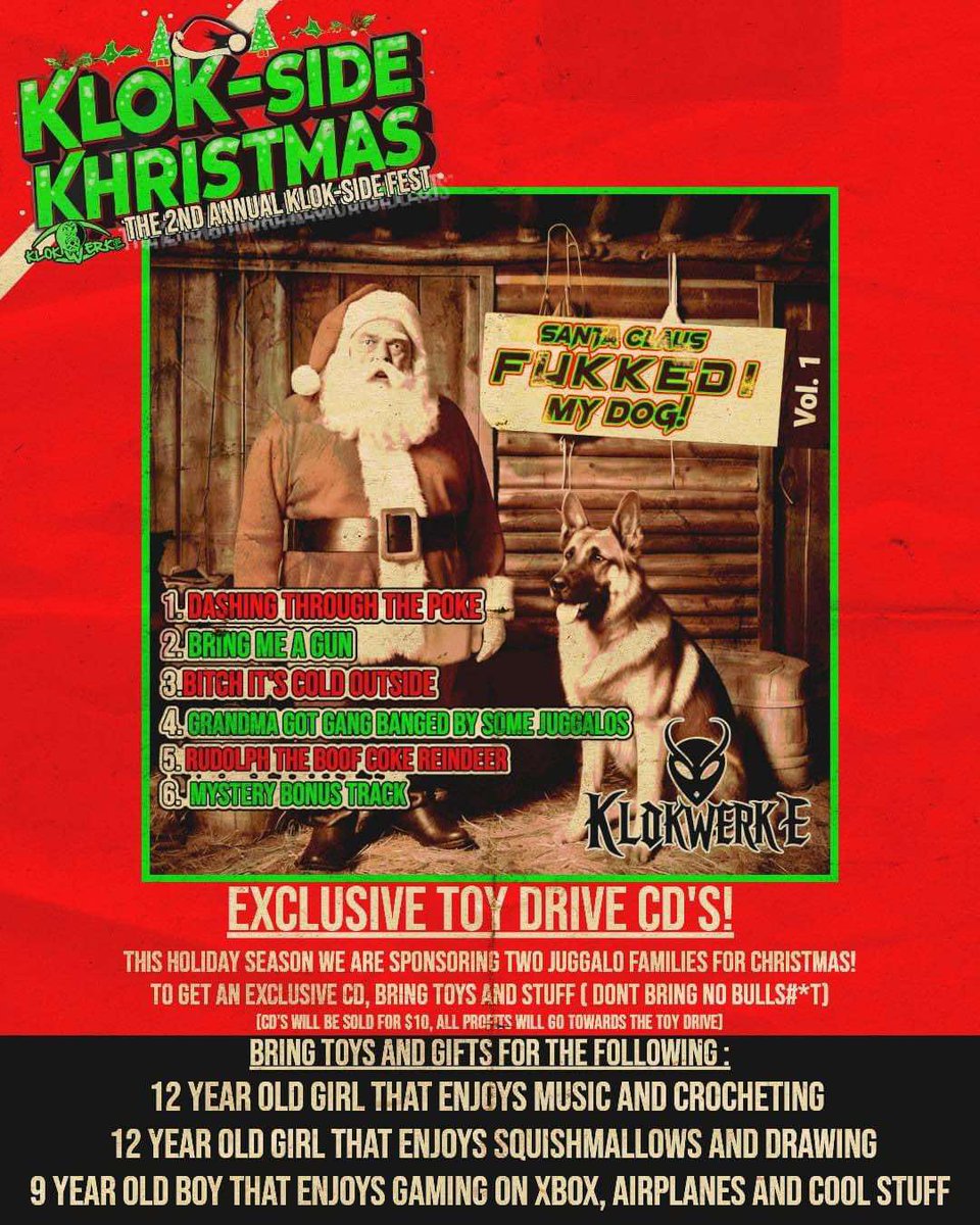 We made this dope ass Christmas E.P we are excited to show you 
deff a few bangers on there 🤣🤣🤣The mystery song is a first of its kind for sure lmfao 
Only way to get a copy of this bad boi is to pull up to the show with a dope ass toy and it's all going to Juggalo families!!