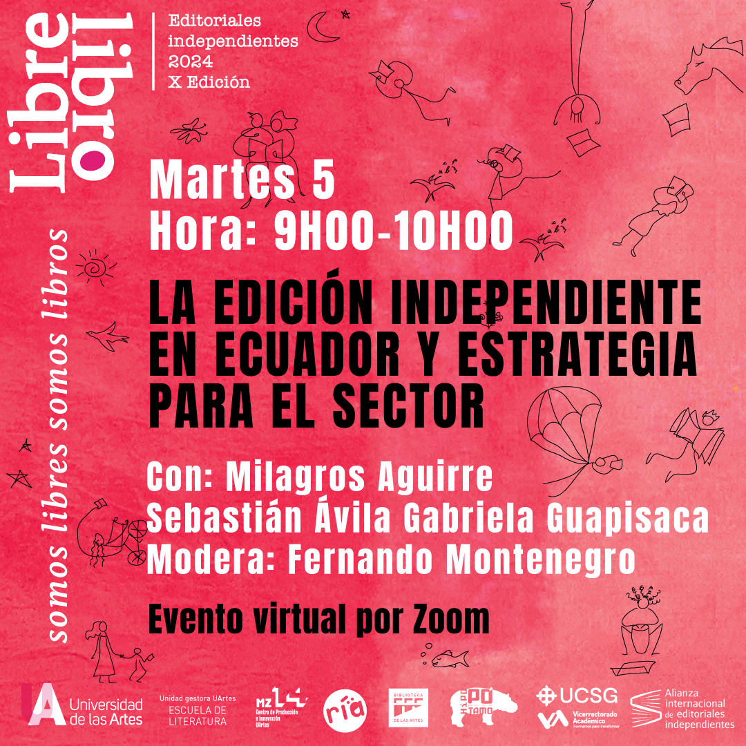 LiteUArtes's tweet photo. En esta X Edición de Libre Libro nos preguntamos ¿qué pasa con el sector editorial independiente en América Latina?

Nuestros ponentes tratarán de arrojar algunas respuestas. 

📍Nos vemos en el Pasaje Illingworth.
(Solo la sesión de este martes 5 de noviembre será online) https://t.co/C1Eb1yY8zy