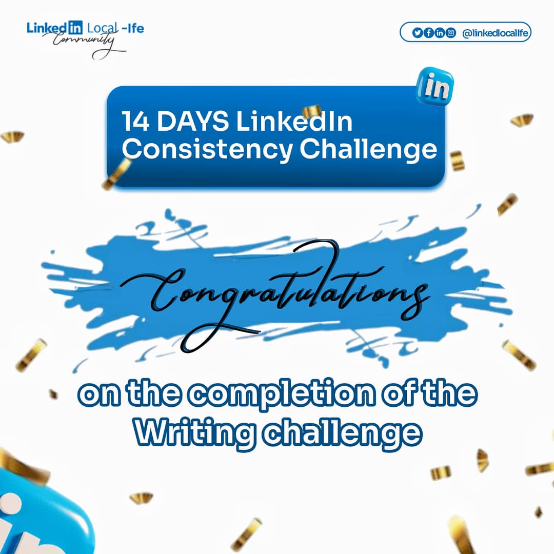 LinkedIn_Ife's tweet photo. Congratulations to Everyone Who Completed the 14-Day LinkedIn Consistency Challenge! π
Over the past two weeks, you've shown incredible commitment, resilience, and the power of consistent effort.
#LinkedInLocalIfe #LinkedInLocalIfecommunity #14dayschallengewithEuniceAkinjiola https://t.co/YPsz5buqqK