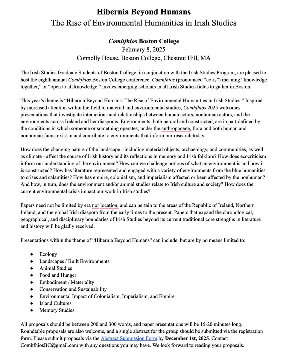 Irish Studies at Boston College (@bcirishstudies) on Twitter photo #BCIrishStudies is proud to host our 8th annual graduate student conference #Comhfhios in February 2025
This year's theme is "Hibernia Beyond Humans: The Rise of Environmental Humanities in Irish Studies"
Grads from everywhere can apply by December 1st!
docs.google.com/forms/d/1AZ17r… #BCIrishStudies is proud to host our 8th annual graduate student conference #Comhfhios in February 2025
This year's theme is "Hibernia Beyond Humans: The Rise of Environmental Humanities in Irish Studies"
Grads from everywhere can apply by December 1st!
docs.google.com/forms/d/1AZ17r…