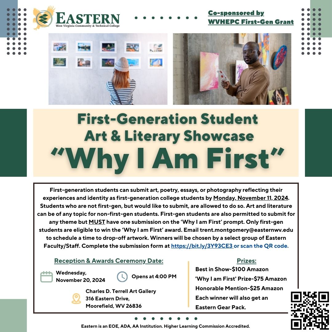 ewvctc's tweet image. The #EasternWV First-Generation Student Art &amp;amp; Literary Showcase—"Why I Am First"—is now accepting digital entries for the online gallery portion. This opportunity is open to all Eastern students! Learn more at bit.ly/4erTRqk.
#DiscoverEWV #firstgenstudents