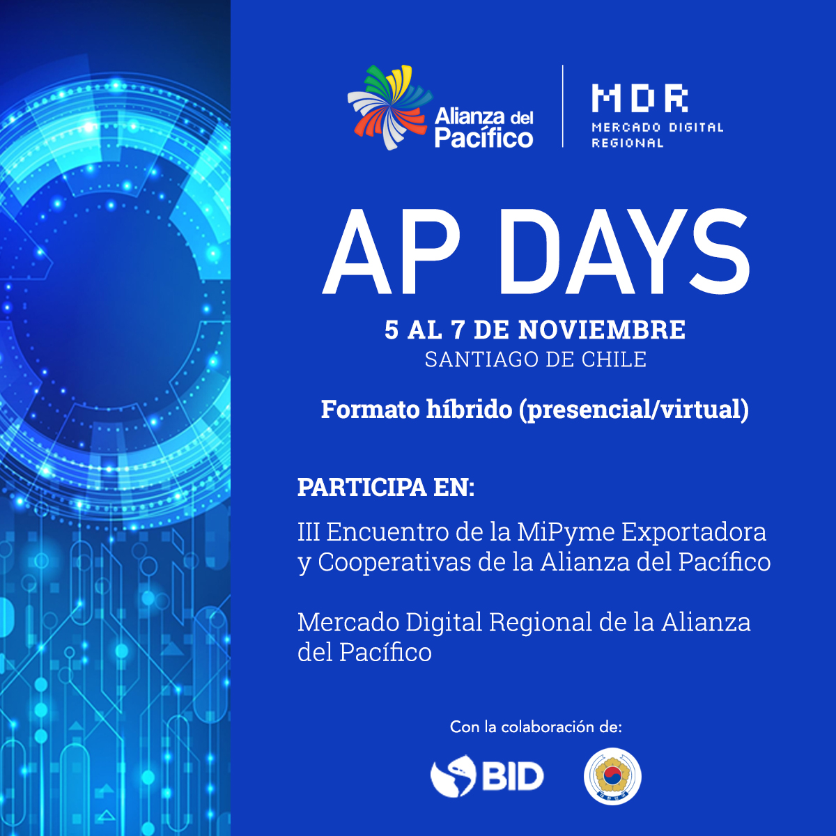A_delPacifico's tweet photo. ¡Conéctate a los AP Days! 🚀

Inscríbete y participa presencial o virtualmente.
👉 https://t.co/GBetWu6iY8

Se llevarán a cabo charlas, talleres y paneles de discusión, en los que se abordarán temas claves como innovación, crecimiento económico e integración digital en la región. https://t.co/v7gZ0mbjFw
