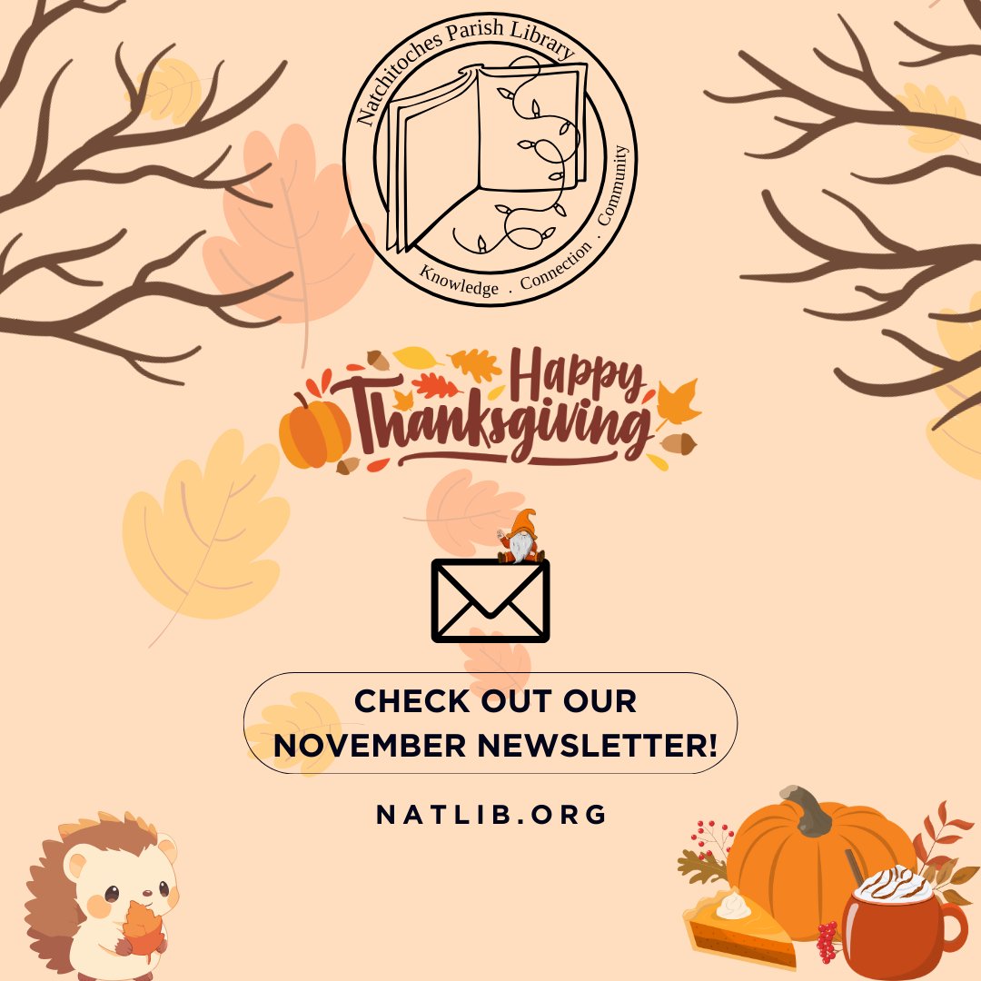 NatchParishLib's tweet image. See what's coming up at #YourLocalLibrary this month in our November Newsletter - mailchi.mp/d0c366f79ec4/2…