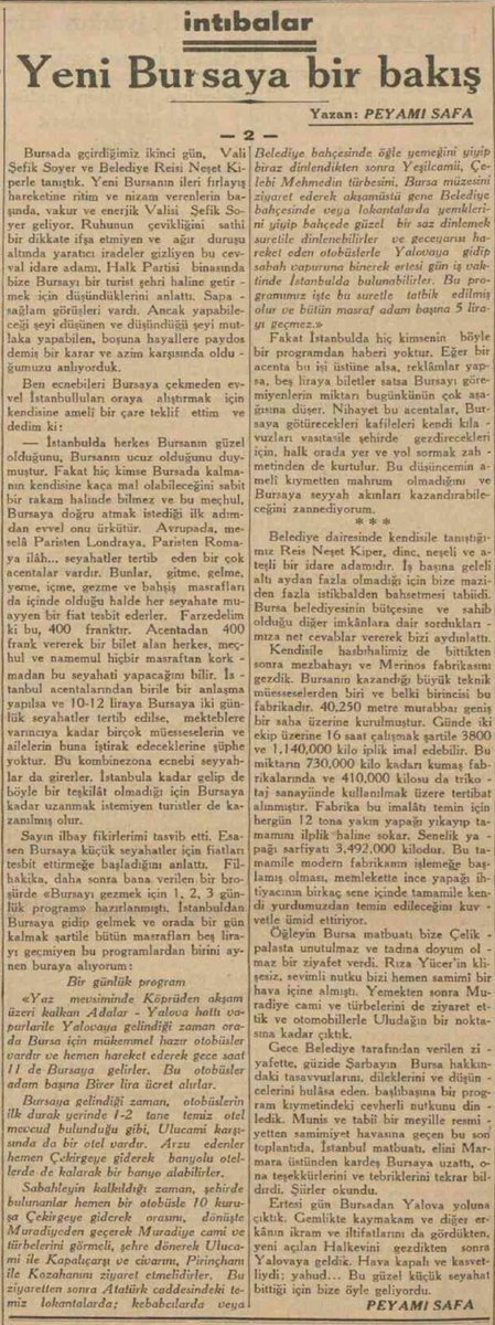 "Bursa'yı birkaç sene evvel görmüşseniz, görmemiş sayılırsınız!"
Peyami Safa'nın kaleminden #Bursa, Cumhuriyet Gazetesi 8 - 11 Nisan 1938 
#tarih #edebiyat #basın #cumhuriyet <a href="/cumhuriyetgzt/">Cumhuriyet</a>
