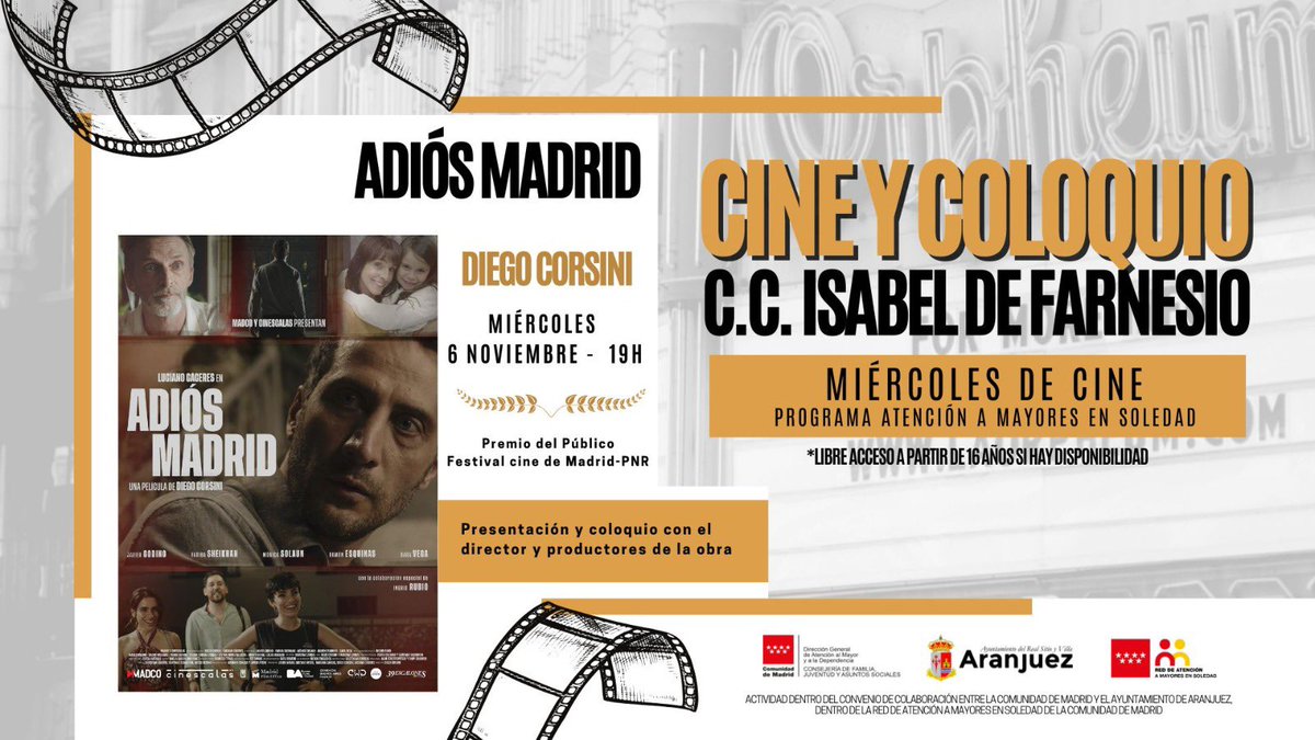 PROYECCIÓN ESPECIAL DE “ADIÓS MADRID” EN EL CICLO DE CINE DE ARANJUEZ

—

🎬 ¡Pre-estreno de Adiós Madrid con la asistencia de su director y su productor Javier Aybar!
📅 Miércoles, 6 de noviembre
🕖 19:00h
📌 Centro Cultural Isabel de Farnesio
🎟️ Entradas gratuitas