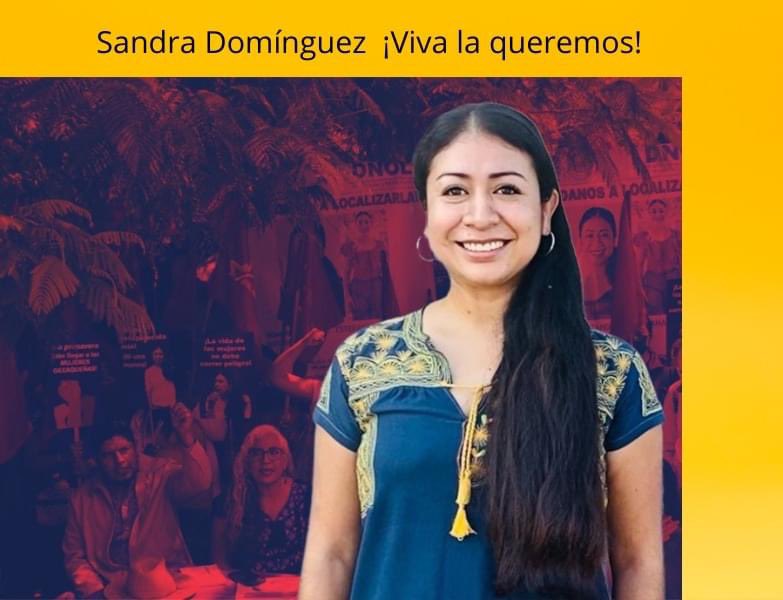 Querida amiga Sandra, en todo el día me han preguntado si no diré nada a un mes de tu desaparición, lo único cierto, es que me quedé sin palabras desde el momento en que vi que nada de lo que hacía era suficiente para poder volver a verte, ayudamos a tantas víctimas, solo