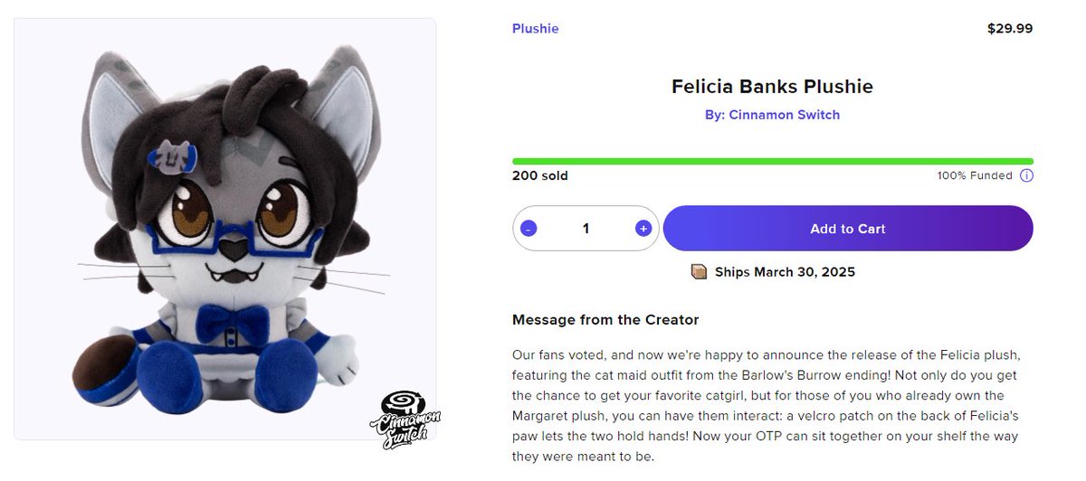 The Felicia plush is funded!

Thanks to everyone who ordered our favorite kitty!

The campaign is still going for another 18 days, so if you order now you're now guaranteed a plush. Lets make sure every Margaret out there isn't lonely!