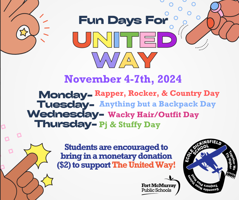 This week is Fun Days for United Way! All students and staff are invited to dress in theme each day this week and are encouraged to bring in a $2 donation (optional) to support the United Way Campaign.
We look forward to seeing all your awesome outfits!