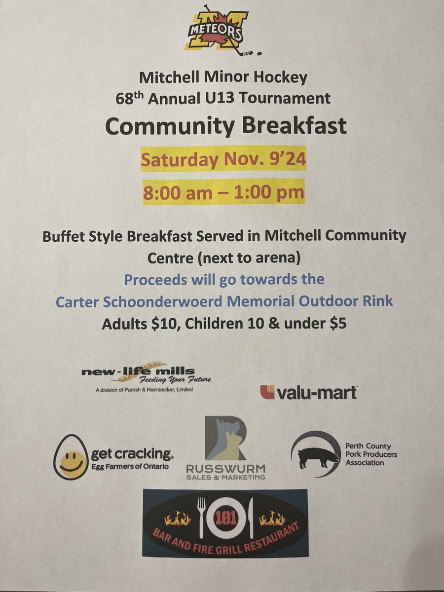 Come join us for breakfast at the Mitchell Community Centre on Saturday Nov 9th from 8:00am - 1:00pm.  Proceeds will go towards a great cause within our community, the Carter Schoonderwoerd Memorial Outdoor Rink. #CS8