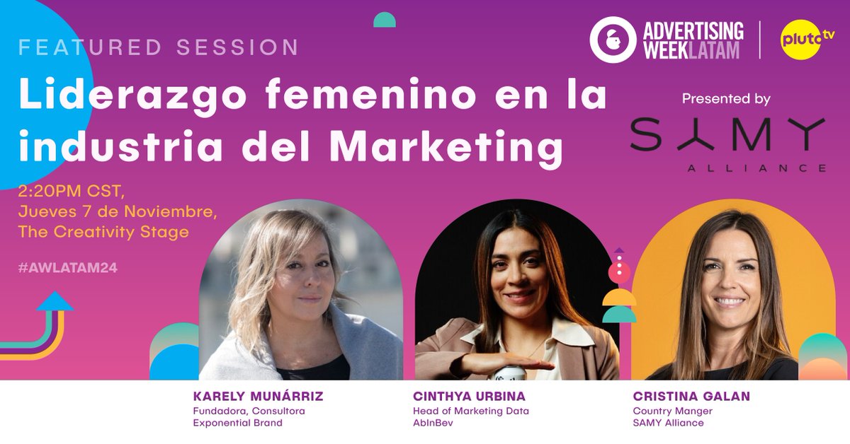 🌱 Únete al panel "Future is Female" con Cristina Galán de @SAMYalliance México para hablar sobre el presente y futuro del liderazgo femenino, la importancia de redes de apoyo en Marketing y más.

¡No te lo pierdas! bit.ly/4fvQS0m #AWLATAM24