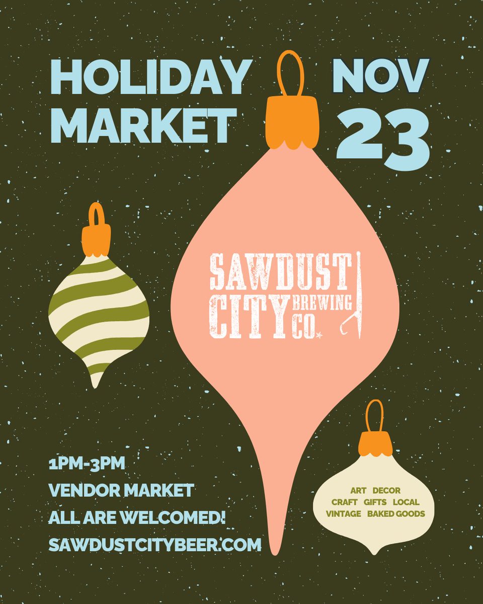 🎄Our Holiday Market is coming to town!

Kick off the holiday season with us at Sawdust City Brewery’s Holiday Market on November 23rd! 🎅🎁 Join us for a jolly day filled with local vendors, unique gifts, and all the festive vibes.