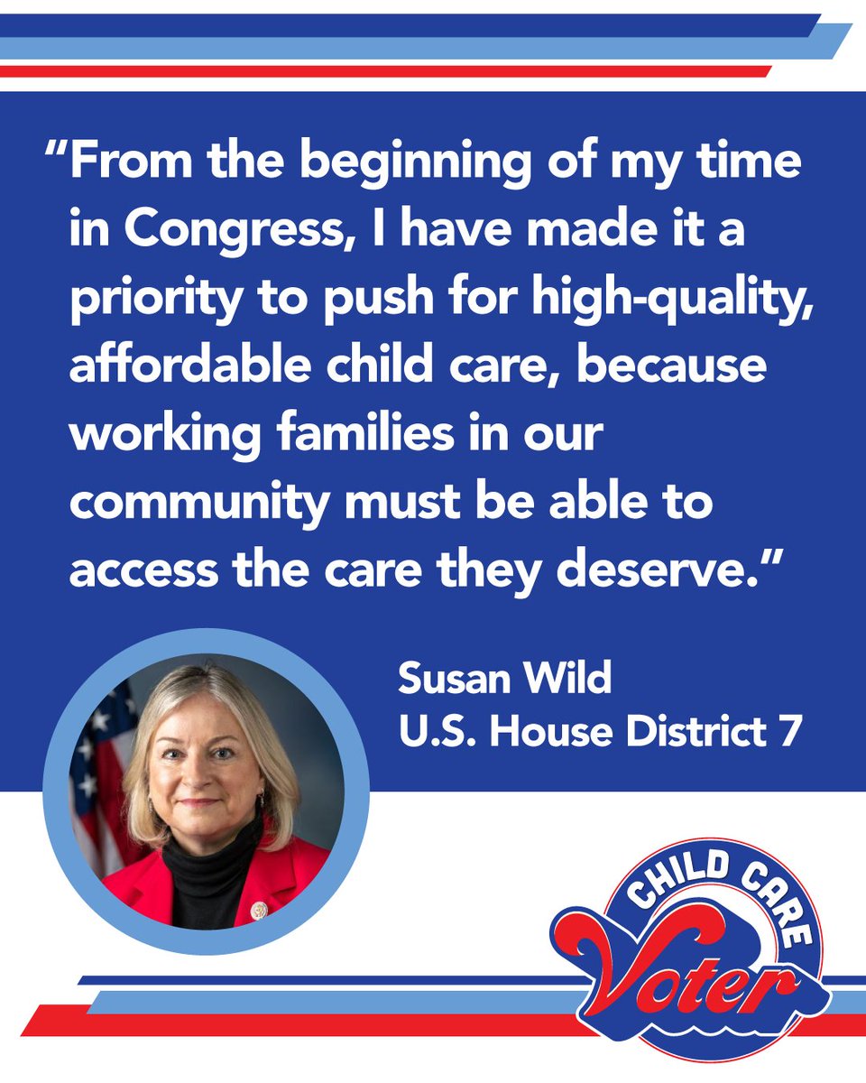 This quote from <a href="/wildforcongress/">Susan Wild</a>, candidate for U.S. House District 7, shows she values access to high-quality, affordable #childcare! #wearechildcarevoters