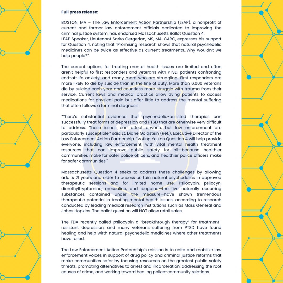 LEAP endorses Massachusetts Ballot Question 4. 

There a new and pertinent opportunities for mental health treatments, and Question 4 would make these possible. 

When we have so many members of the public and law enforcement alike who deal with PTSD, let’s open new doors.