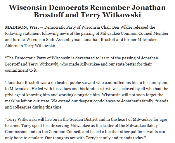 The Democratic Party of Wisconsin is devastated to learn of the passing of Jonathan Brostoff and Terry Witkowski. See our statement from Chair @BenWikler.