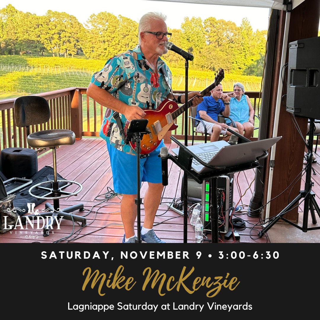 Don't miss wine tastings, tours, live music, and more at Lagniappe Saturday November 9! Details here: bit.ly/3SNNdRz

🎶Mike McKenzie will perform from 3-6:30.
🍷Wine tastings will be offered all day (11-6:30)
🍇Vineyard and winery tour will be at 2pm.