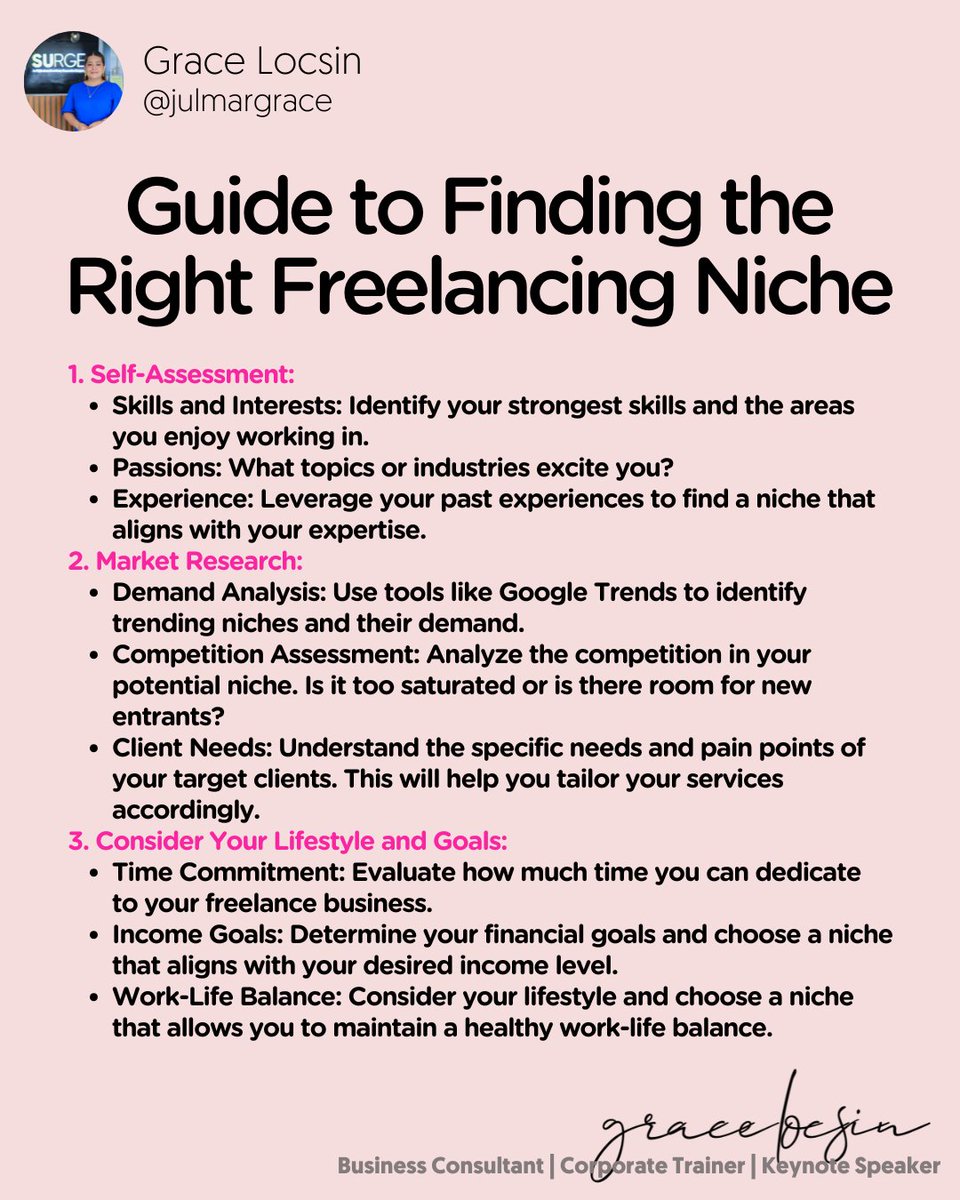 HOW TO FIND THE RIGHT #FREELANCING NICHE

1. Self-Assessment
2. Market Research
3. Consider Your Lifestyle and Goals

#gracelocsin