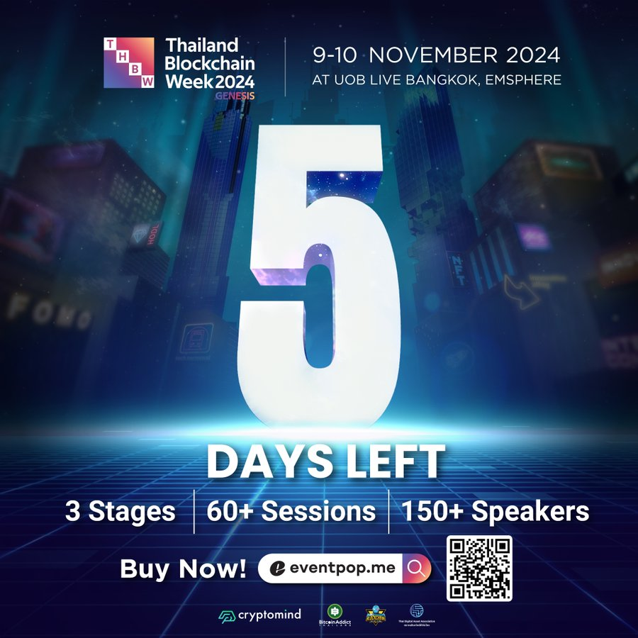 f1nance_trader's tweet photo. còn 5 ngày nữa là đến #ThailandBlockchainWeek
#THBW2024 #BlockchainGenesis #Crypto #Web3 https://t.co/ewRkMjSp5W