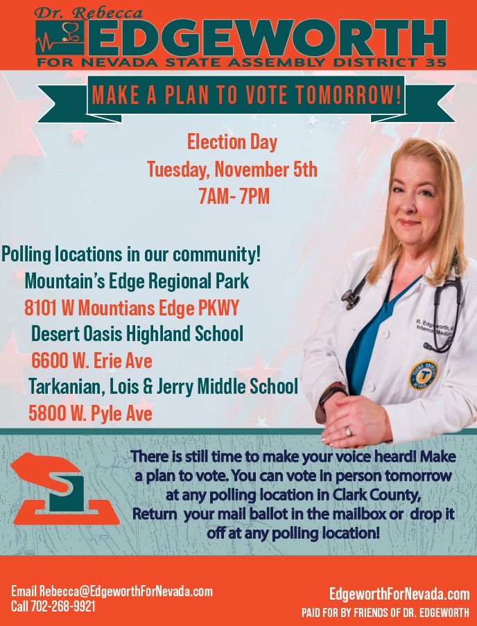 There is still time to make your voice heard! Make a plan to vote. You can vote in person tomorrow at any polling location in Clark County,
Return your mail ballot in the mailbox or drop it off at any polling location!