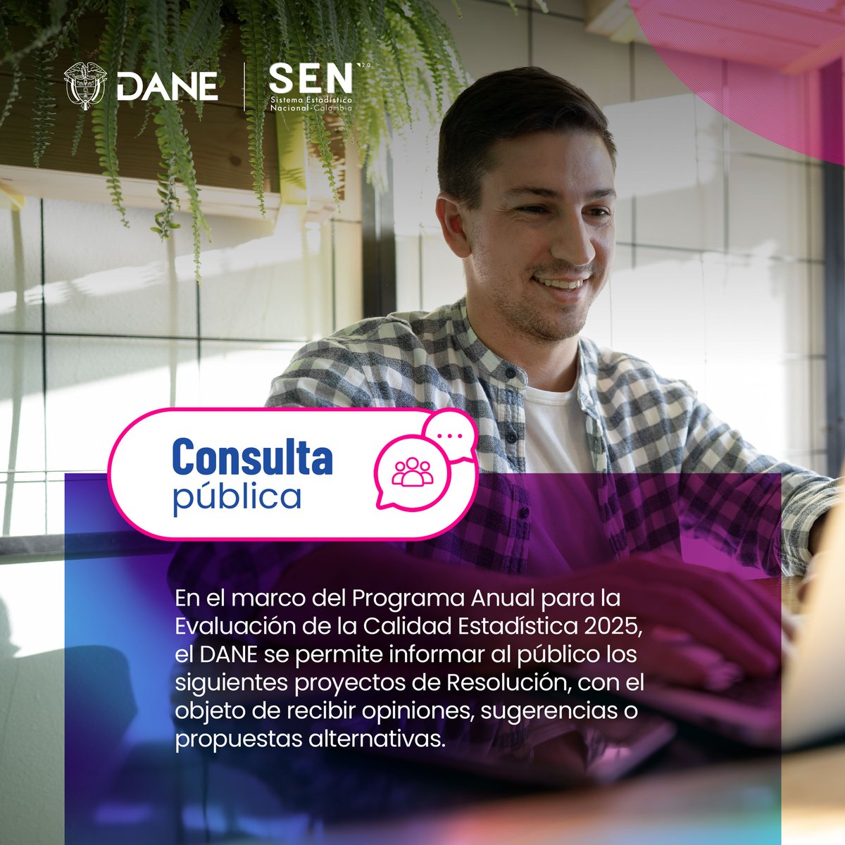 DANE_Colombia's tweet photo. 🗣️ ¡Sea parte del futuro de las estadísticas en Colombia! El DANE lo invita a participar en la consulta pública para el Programa Anual de Evaluación de la Calidad Estadística 2025. 📈
👉 Participe hasta el 8 de noviembre en: https://t.co/H8pEqZ8ski: https://t.co/Q8t7XN4YPQ https://t.co/re1ocbj1UQ