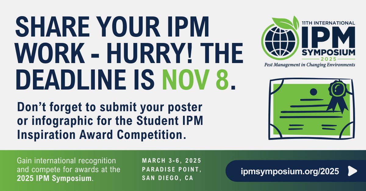 IPMSymposium's tweet image. The IPM Symposium Poster Session submission deadline is just days away! 📅
Are you an innovator in IPM research? Submit your poster or infographic by November 8, 2024, and seize your chance to stand out on a global stage at the 2025 IPM Symposium. 🌍ipmsymposium.org/2025/submissio…