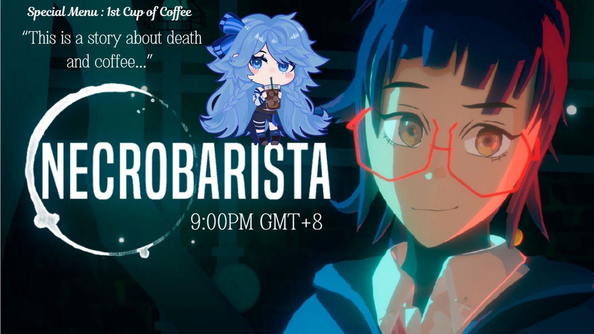 bellmythos's tweet photo. ☕️1st Cup☕️
We’re kicking off the week with coffee, death and friendship as a barista who can see ghosts! I’m excited for this one as it seems unique! See you all later at 9:00pm GMT+8 for a ghostly chill time.
#vtuber #ENVtuber #necrobarista #visualnovel #vn #coffeeweek https://t.co/W7Al8AoZrm