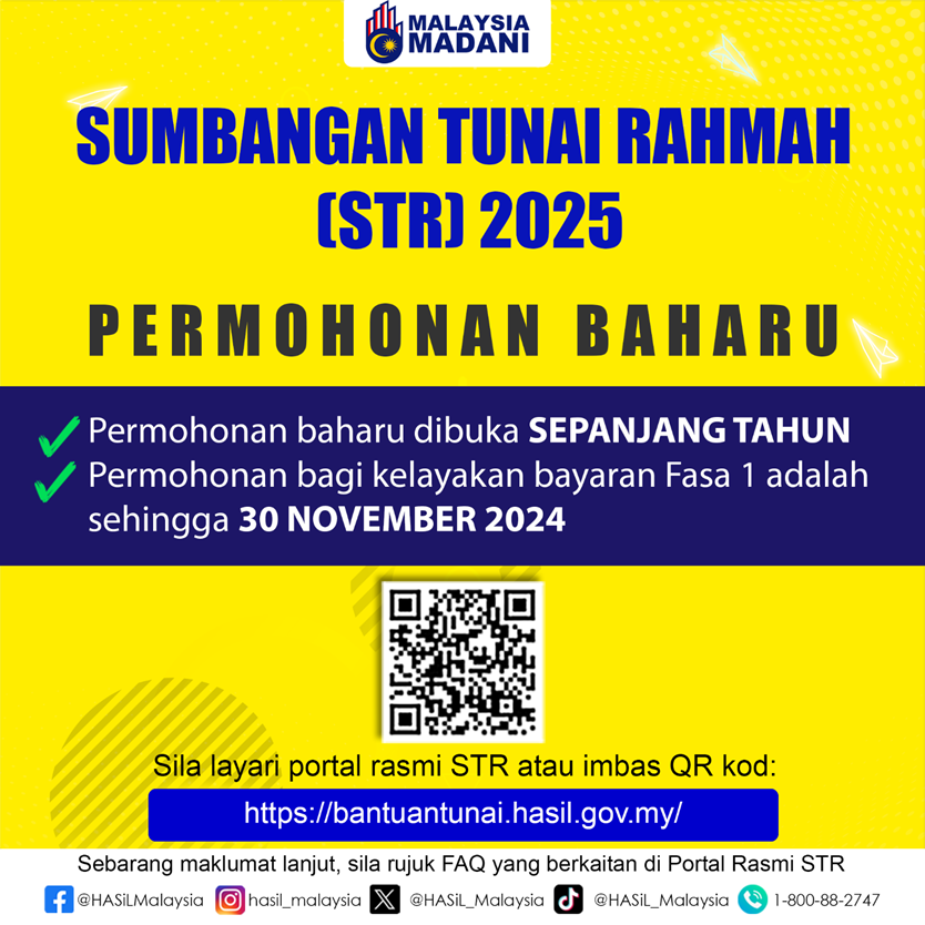 HASiLMalaysia's tweet photo. PERMOHONAN SUMBANGAN TUNAI RAHMAH (STR) 2025 FASA 1
https://t.co/Ed5QjhYwPX https://t.co/xpSAyuy9RB