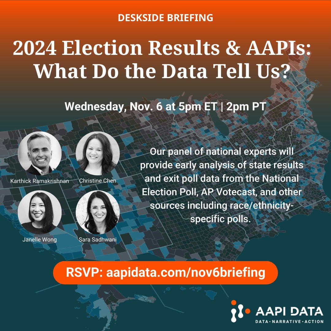 AAPI voters are set to make a major impact this #ElectionDay. What will the data show?

Join us Wednesday 11/6 for an exclusive briefing with experts breaking down early exit poll data and what it means for AAPI communities.

RSVP: aapidata.com/nov6briefing