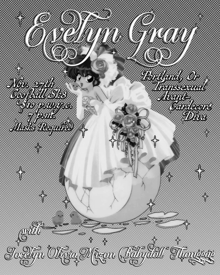 BrielleOhElle's tweet photo. Transsexual Avant-Garde Diva Evelyn Gray is coming to KC! With locals Jocelyn Olivia Nixon, Babydoll and Thong Gag at Goofball Sk8!
@evelynfloragray @jocnix26
@babydolldreams4ever @thonggag @goofballsk8boards
300 W 80th St. Doors at 7 music at 8. $10 pwyc.
Masks required! https://t.co/K8JmqFvGYV