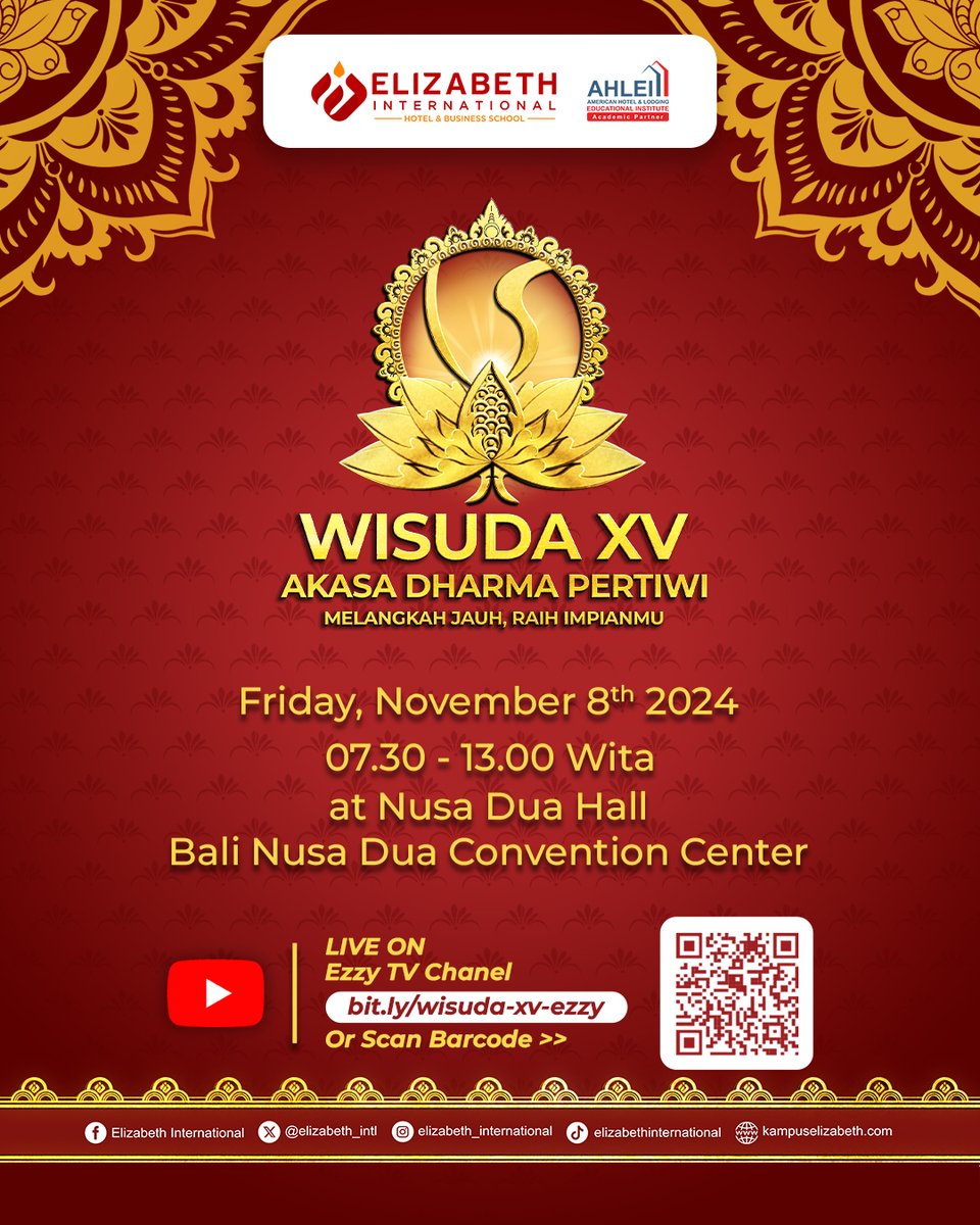 Elizabeth_Intl's tweet photo. Sebentar lagi, Elizabeth International akan melaksanakan Wisuda XV pada tanggal 8 November 2024 yang bertempat di BNDCC. Mengusung tema Akasa Dharma Pertiwi. Momen bersejarah ini akan ditayangkan secara Live di Youtube Ezzy TV. 

#wisudaxv #wisudaelizabethinternational https://t.co/fGejRvD5Lm