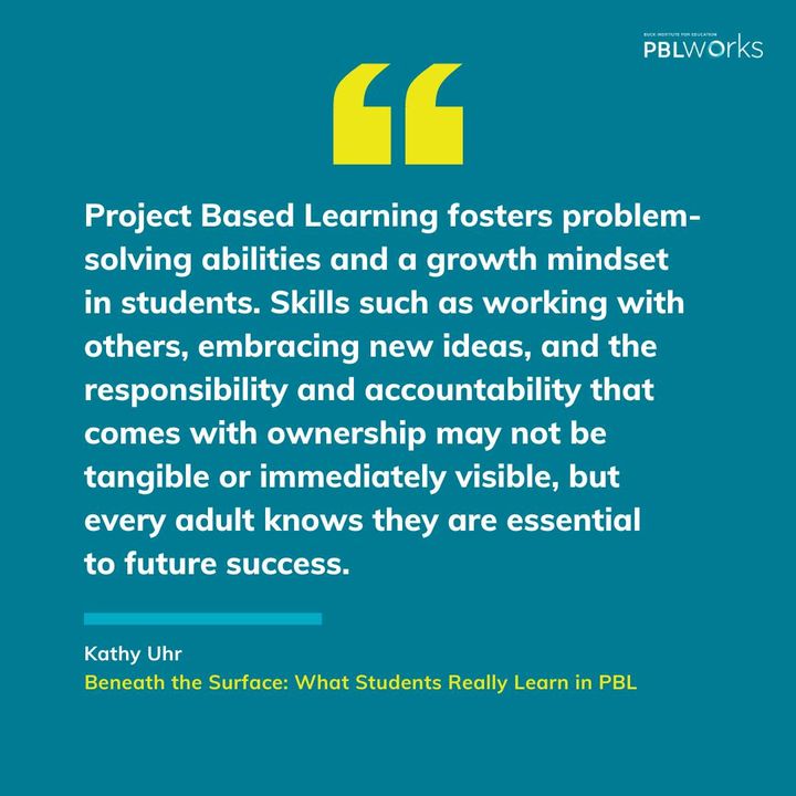 PBLWorks's tweet photo. "Project Based Learning fosters problem-solving abilities and a growth mindset in students. Skills such as working with others, embracing new ideas..."

- Kathy Uhr
Beneath the Surface: What Students Really Learn in PBL

https://t.co/uveAPKAe7h https://t.co/h7LWwNHio3