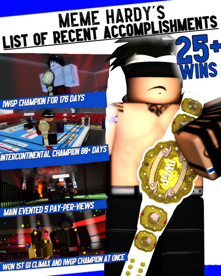 RobloxNjpw's tweet photo. "The Charismatic Enigma" Meme Hardy's List of Recent Accomplishments from beginning to present in New Japan!

The IWGP Heavyweight Championship reign, at 11 defenses and held for 176 days, defeated Fred Omega in the G1 Climax 2 Finals, and more! https://t.co/i0gNj4SEc8