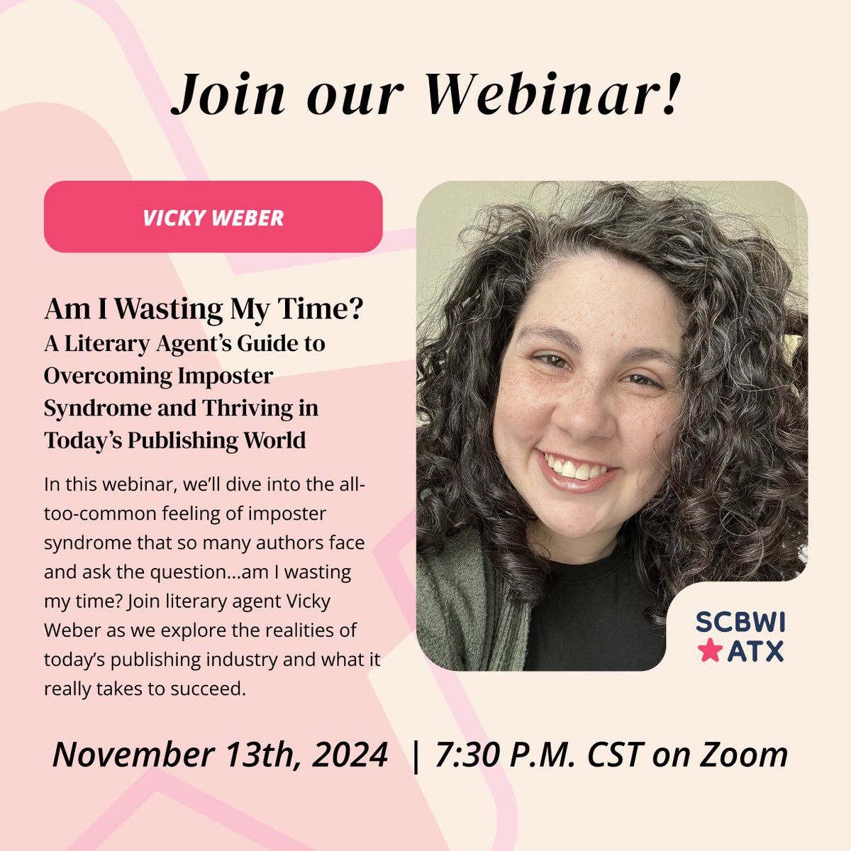 Do you ever wonder “Am I Wasting My Time?” Join our webinar with agent <a href="/vickyweberbooks/">Vicky Weber - Agent, Author, Educator</a> to explore the realities of today’s publishing industry. 

Also, optional critiques are available! Learn more here: scbwi.org/events/webinar…