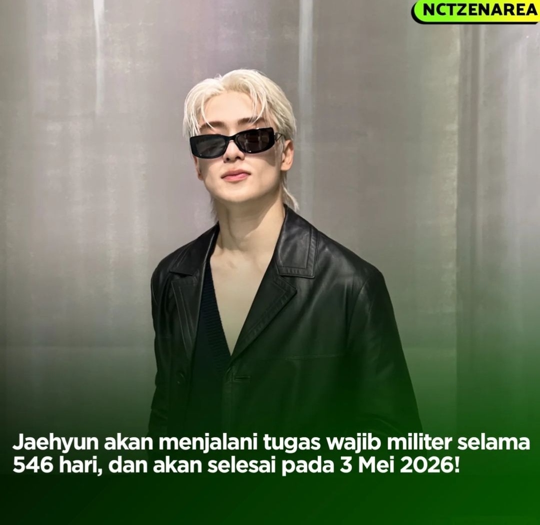 Ga kerasa tinggal 545 hari lagi jaehyun nct! bakal selesai wamil